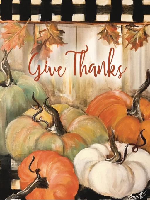 Thanksgiving -Give Thanks (The Passion Translation)