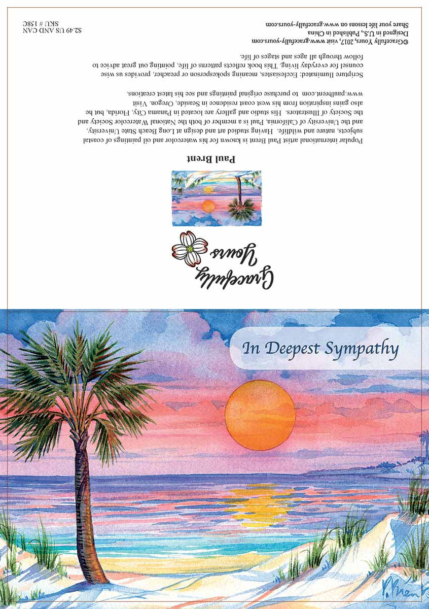 Sympathy The Sun Will Rise Again Sympathy Cards #158 from Florida's top artist Paul Brent