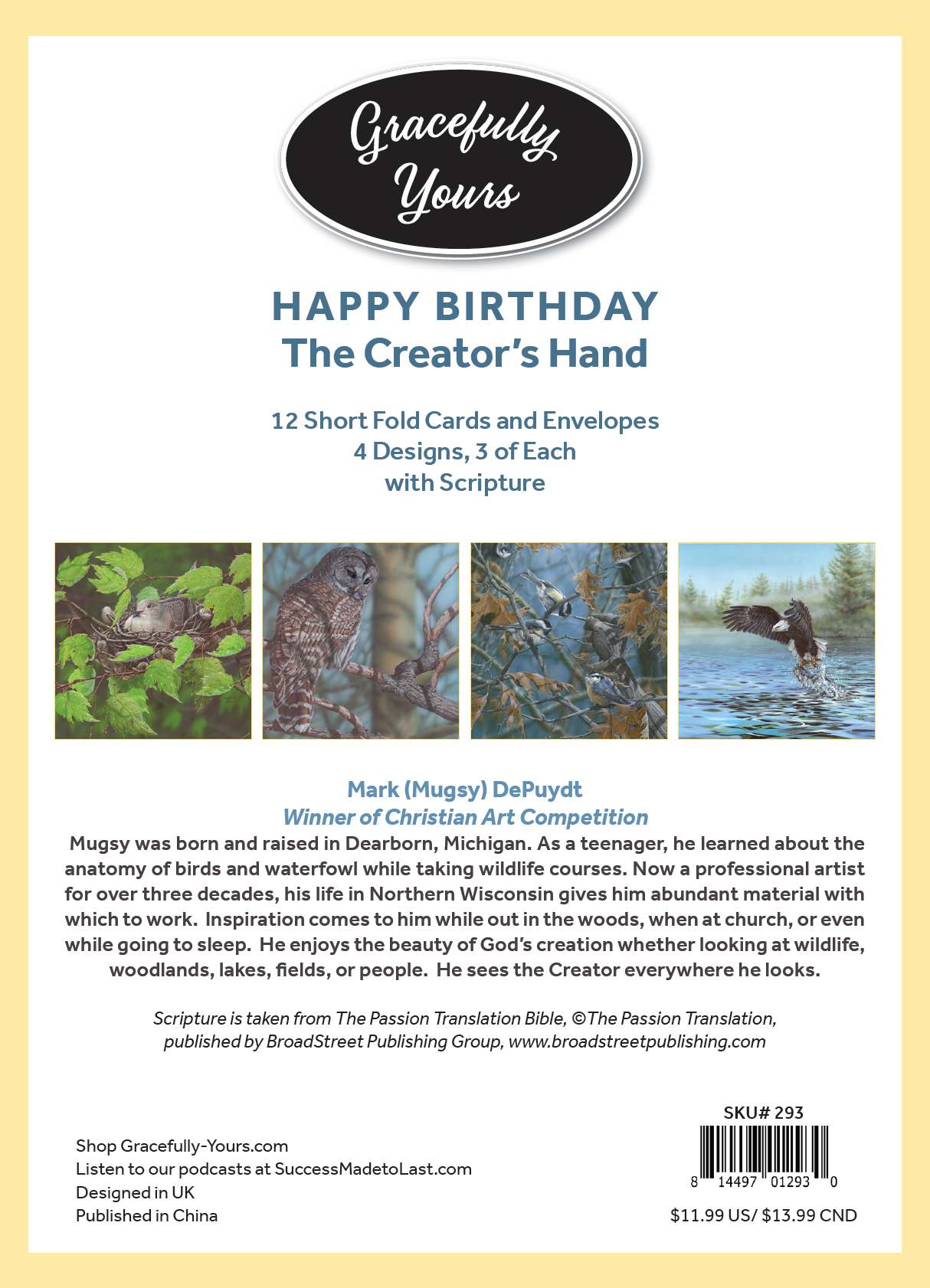 Birthday- The Creator's Hand #293 (The Passion Translation)