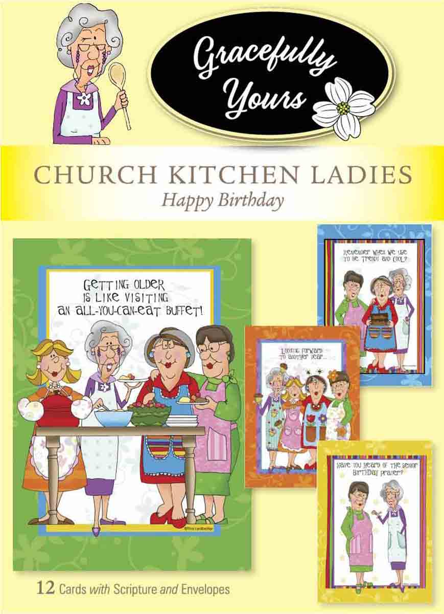 Church Kitchen Ladies Birthday #117 ON SPECIAL