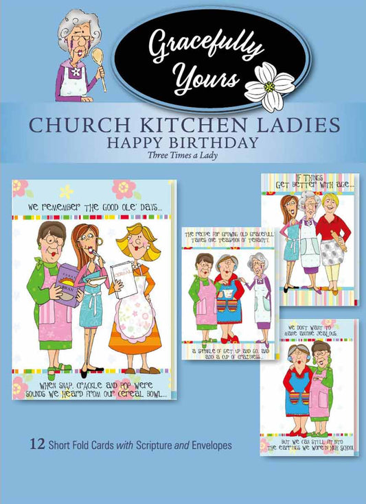 Church Kitchen Ladies Birthday "Three Times a Lady" #141
