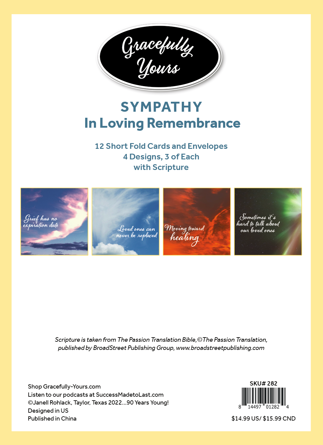 Sympathy- In Loving Remembrance..#282..for year round grief (The Passion Translation)